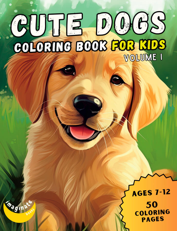 Cute Dogs Coloring Book for Kids, Vol. I - SAMPLE